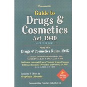 Commercial's Guide to Drugs & Cosmetics Act 1940 & Rules 1945 by Virag Gupta